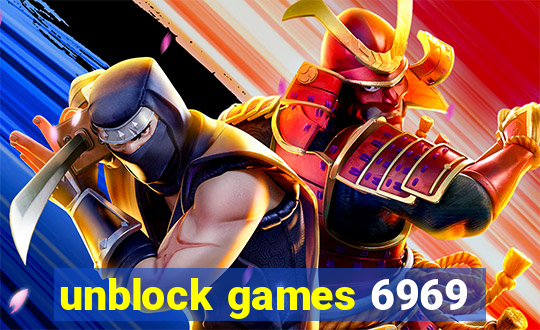 unblock games 6969